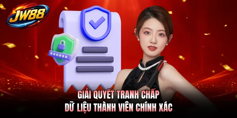 Giải quyết tranh chấp dữ liệu thành viên chính xác